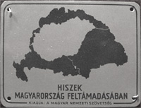 Magyar Nemzeti Szövetség irredenta lapka Hiszek Magyarország feltámadásában